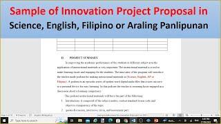 Sample of Innovation Project Proposal in Science, English, Filipino or Araling Panlipunan