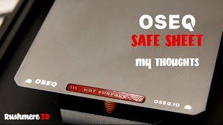 OSEQ Safe Sheet - My Thoughts