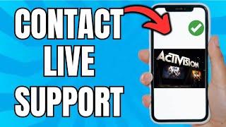 How To Contact Activision Live Support (Quick Guide)