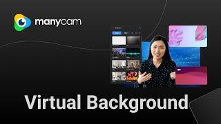 How to use virtual background with ManyCam