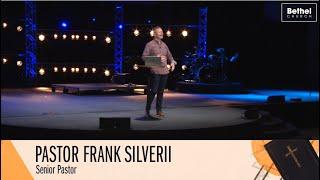 Pastor Frank Silverii | "Values that Build Vision | Bethel Church Online