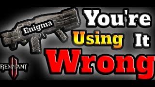 Remnant 2: How to PROPERLY Use ENIGMA