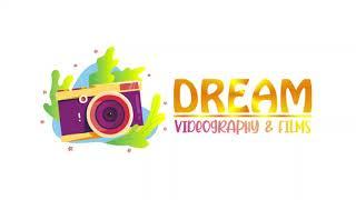 DREAM VIDEOGRAPHY & FILMS ,RAMGARH KAIMUR 821110........7970934535