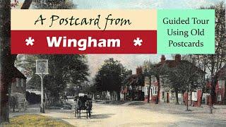 Wingham Village Kent UK, a Guided Tour