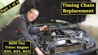 Part 1 Mini One R50 R53 Timing Chain Replacement Tritec Engine  Up to removing Cam Sprocket.