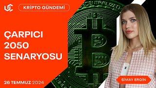 Kripto Gündemi | uzmancoin | Bitcoin için Ses Getiren 2050 Senaryosu: Yatırım Şirketi Açıkladı