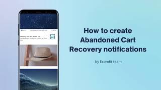 Recover abandoned cart with Push Notifications by Ecomfit