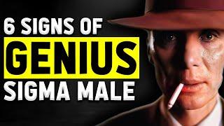 6 Signs You’re A Genius Sigma Male