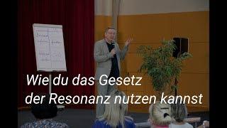 22 - Wie du das Gesetz der Resonanz nutzen kannst