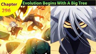 Evolution Begins with a Big Tree Chapter 296