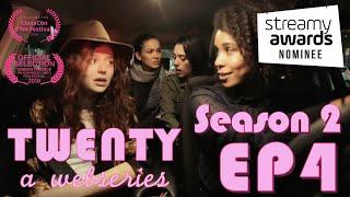 TWENTY A Webseries | S2 E4 | "Cheesy Fries"