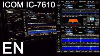 ICOM IC-7610 Review and Full Walk Through