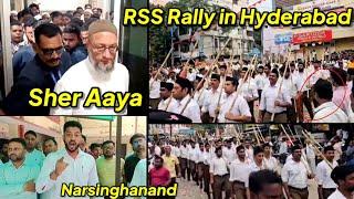 RSS Ne Nikali Hyderabad Me itni Badi Rally, Narsinghanand Ke Khilaf Jaga Jaga Complaint Asad Owaisi