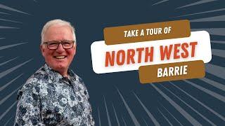 Why North West Barrie is an awesome place to live!