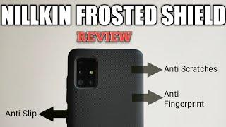 Samsung A51 Nillkin Frosted Shield Official | Nillkin Frosted Shield Cover Review