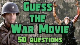 Guess the Movie! War Edition - Test your Film Knowledge (50 Questions)