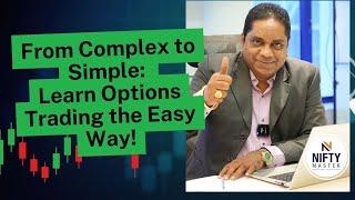 FROM COMPLEX TO SIMPLE LEARN OPTIONS TRADING THE EASY WAY