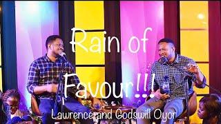 RAIN OF FAVOUR!!! ||LAWRENCE AND GODSWILL OYOR