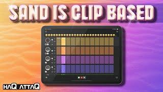 SAND is a Clip based Sequencer for iOS | haQ attaQ Docutorial