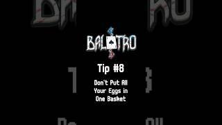 Balatro Tip: Don't Put All Your Eggs in One Basket #balatro #poker #deckbuilding