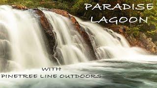 Photographing Waterfalls | Paradise Lagoon - with Pinetree Line Outdoors