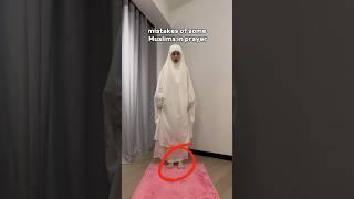 Some Muslims mistakes #muslimfemale #muslimahs #muslimgirl
