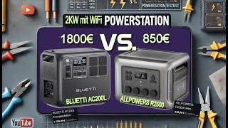 Könnten Brüder sein? ALLPOWERS R2500 vs. BLUETTI AC200L – Der Große Powerstation Vergleich