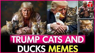 Donald Trump Cats and Ducks Memes Goes Viral