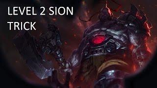 BETTER Level 2 Sion Trick