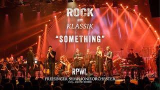 "Something"  by RPWL & Freisinger Symphonieorchester