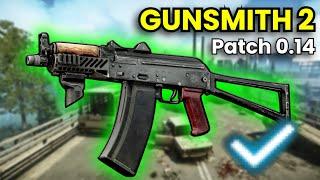 Gunsmith Part 2 - Patch 0.14 Guide | Escape From Tarkov