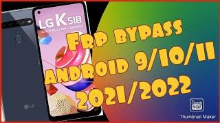 LG K51S FRP BYPASS EASY METHOD 2022 WORK FOR ALL LG ANDROID 9/10/11