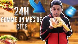 VIVRE 24H COMME UN MEC DE CITÉ !