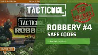 Tacticool: Robbery #4 Support codes