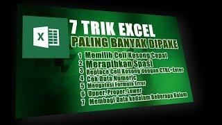 7 Tips Work Faster in Microsoft Excel