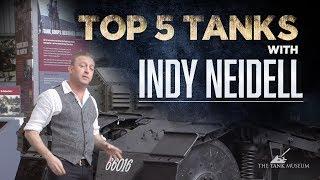 Indy Neidell | Top 5 Tanks | The Tank Museum