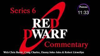 Red Dwarf: Series 6 DVD Commentary (Audio only)