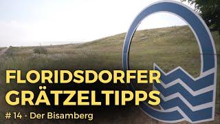 Floridsdorfer Grätzeltipp # 14 - Der Bisamberg