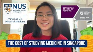 How much does it COST to study MEDICINE in SINGAPORE? [NTU vs NUS Medicine]