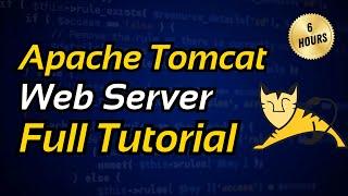 Apache Tomcat Full Tutorial  Apache Tomcat Course for Beginners ️