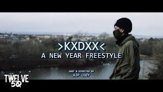 KXDXX - A NEW YEAR FREESTYLE