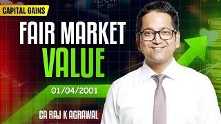 141. Fair Market Value of Capital Asset on 1.4.2001 | Capital Gains