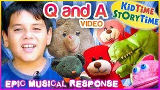 KidTime StoryTime's Q AND A VIDEO for Kids! (+ a musical surprise )