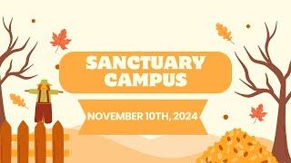 Sanctuary Campus Contemporary Worship - November 10th, 2024