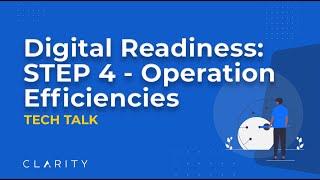 Digital Readiness: Step 4 - Operational Efficiencies | Transform Your Business for the Digital Age