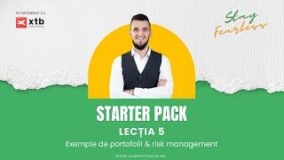 Exemple de Portofolii & Risk Management - StarterPack E05