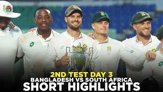 Short Highlights | Bangladesh vs South Africa | 2nd Test Day 3 | M3H1K