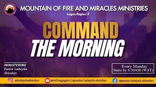 DISGRACING ENVIROMENTAL POWERS - Pastor Ladejola Abiodun -COMMAND THE MORNING| 23RD October, 2023