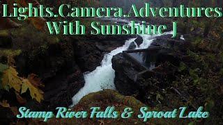 Stamp River Falls & Sproat Lake (Port Alberni, BC) ~ *Black Bear & Salmon Sighted*