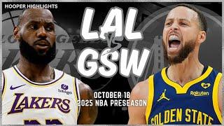 Los Angeles Lakers vs Golden State Warriors Full Game Highlights | Oct 18 | 2024-25 NBA Preseason